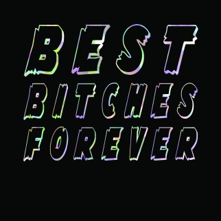 Best Bitches Forever Greetings Card